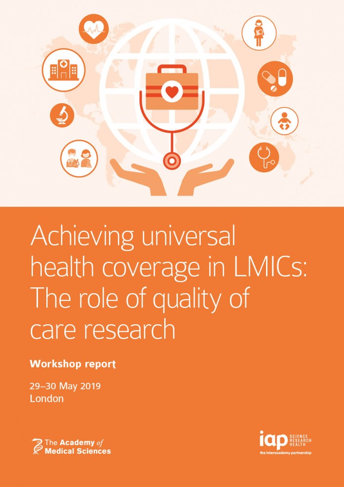 Achieving Universal Health Coverage in LMICs the role of quality of